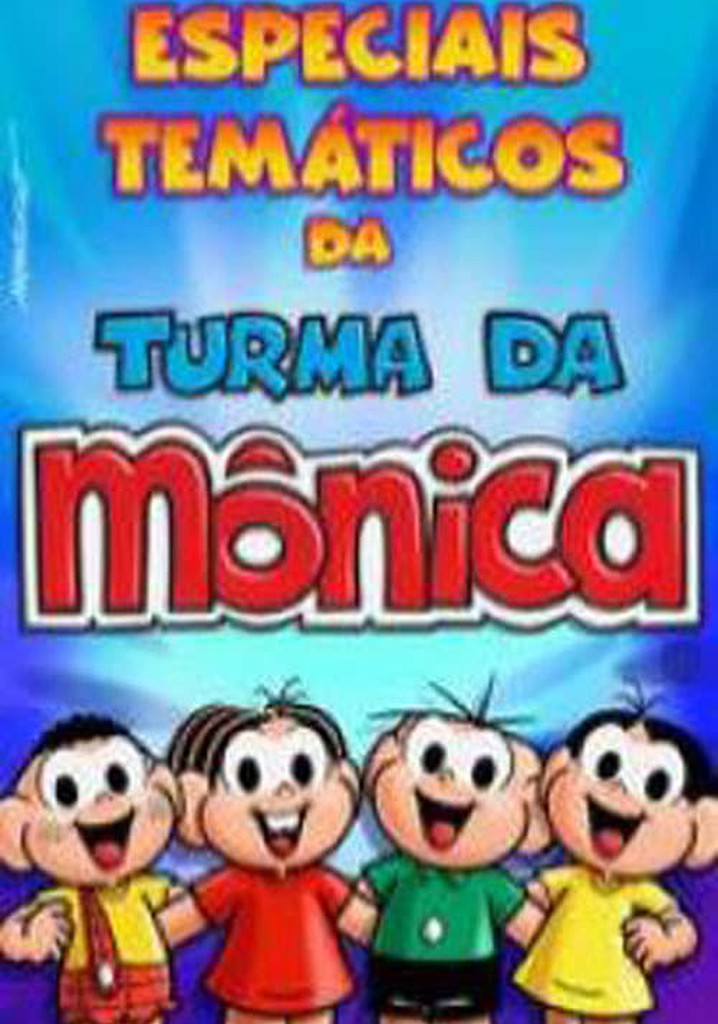 Especiais Temáticos Da Turma Da Mônica Streaming 6651